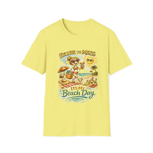 Excuse the Mess It’s My Beach Day T-Shirt | Beach Quote Tee