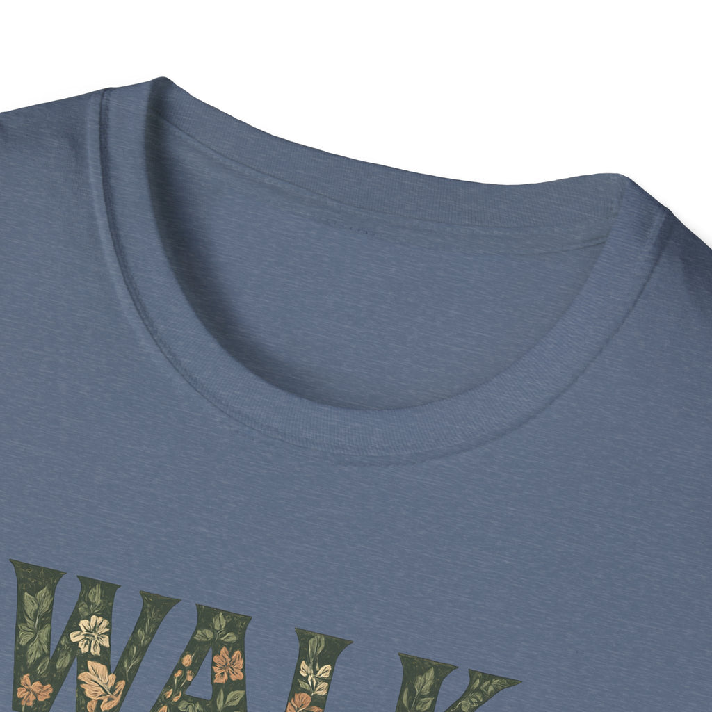 Walk By Faith T-Shirt