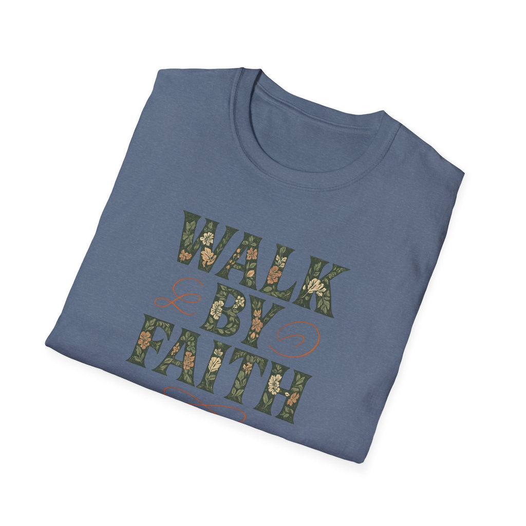 Walk By Faith T-Shirt